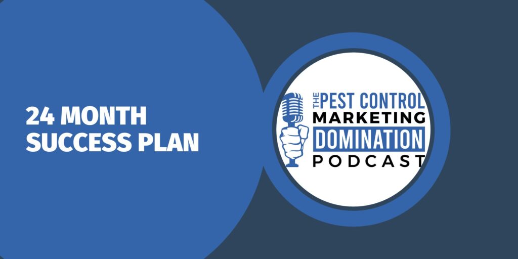 24 Month Success Plan