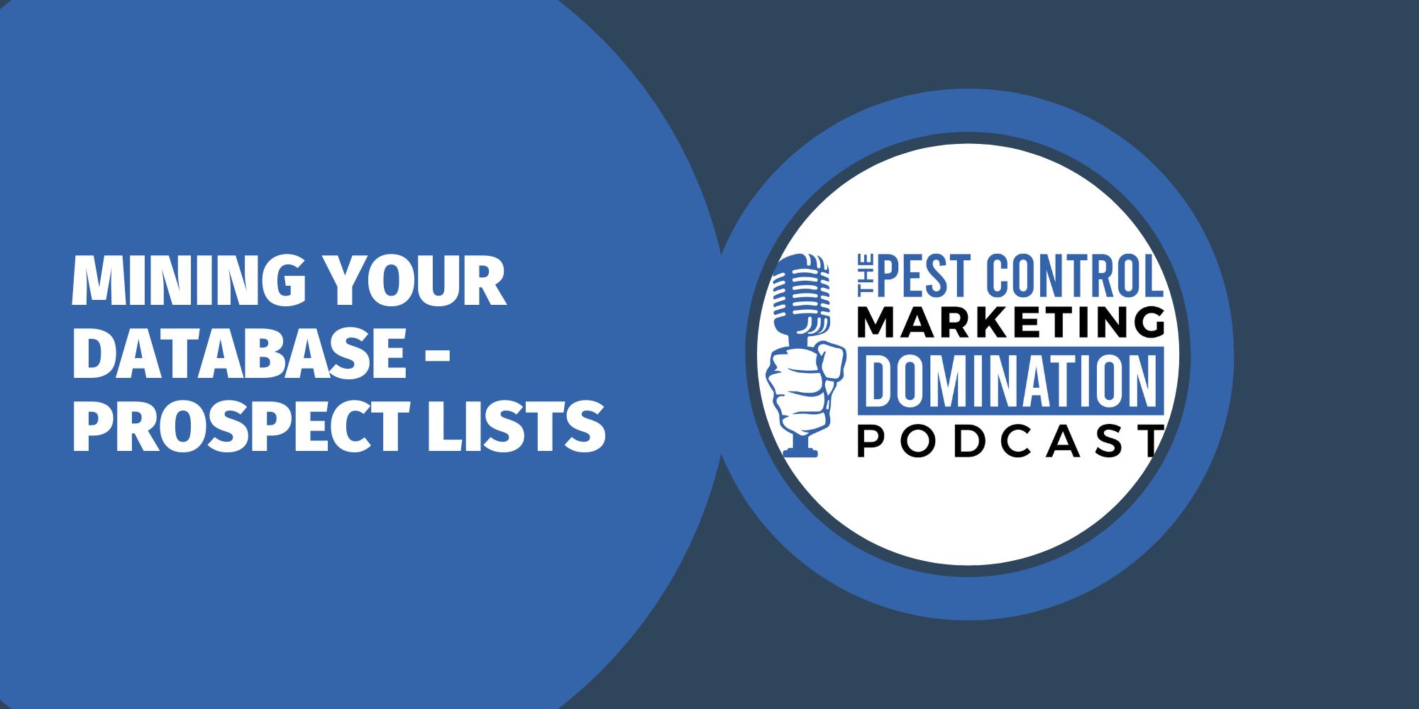 Mining your database - Prospect Lists
